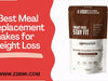 8 Best Meal Replacement Shakes for Weight Loss